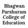 Bhagwan Parshuram College of Education, Panipat