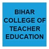 Bihar College of Teacher Education, Patna