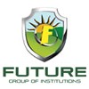 Future Group of Institutions, Bareilly