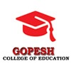 Gopesh College of Education, Gwalior