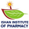 Ishan Institute of Pharmacy, Greater Noida