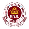 MSB Group of Institutions, Meerut