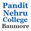 Pandit Nehru College Banmore, Morena